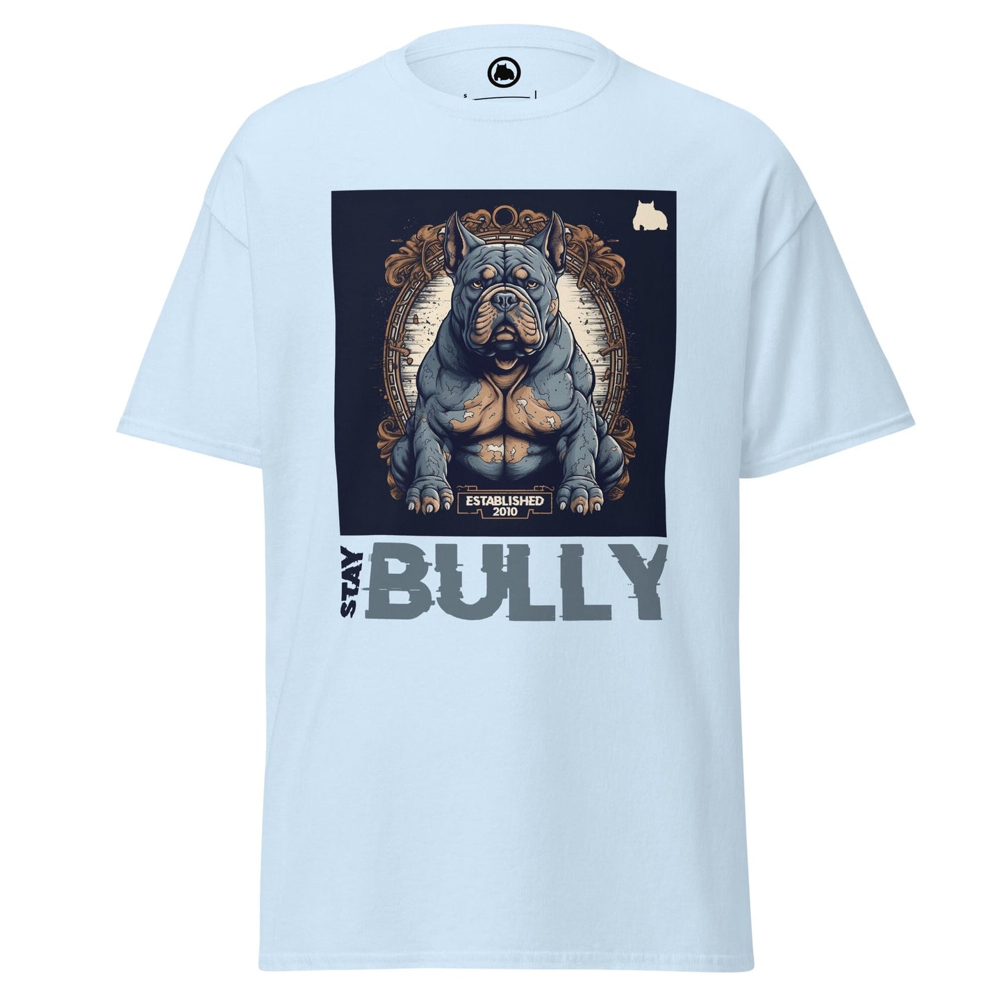 Stay Bully Men's Tee - BGM Warehouse - American Bully Magazines and Supplies