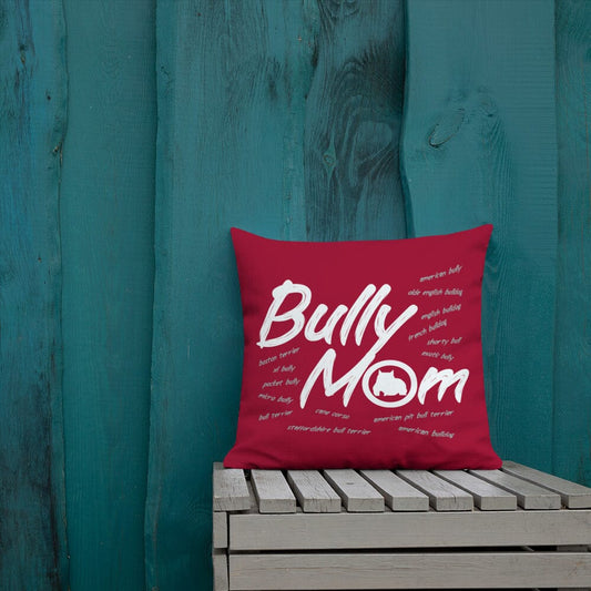 Bully Mom Pillow by BGM - BGM Warehouse - American Bully Magazines and Supplies