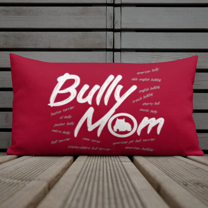 Bully Mom Pillow by BGM - BGM Warehouse - American Bully Magazines and Supplies