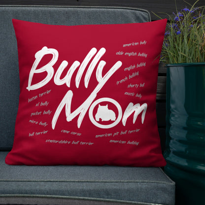 Bully Mom Pillow by BGM - BGM Warehouse - American Bully Magazines and Supplies