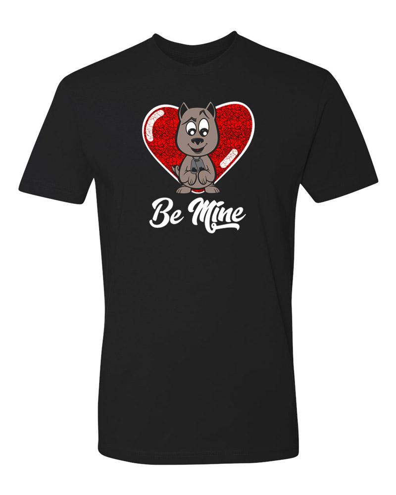 Be Mine Men's Bully T-Shirt