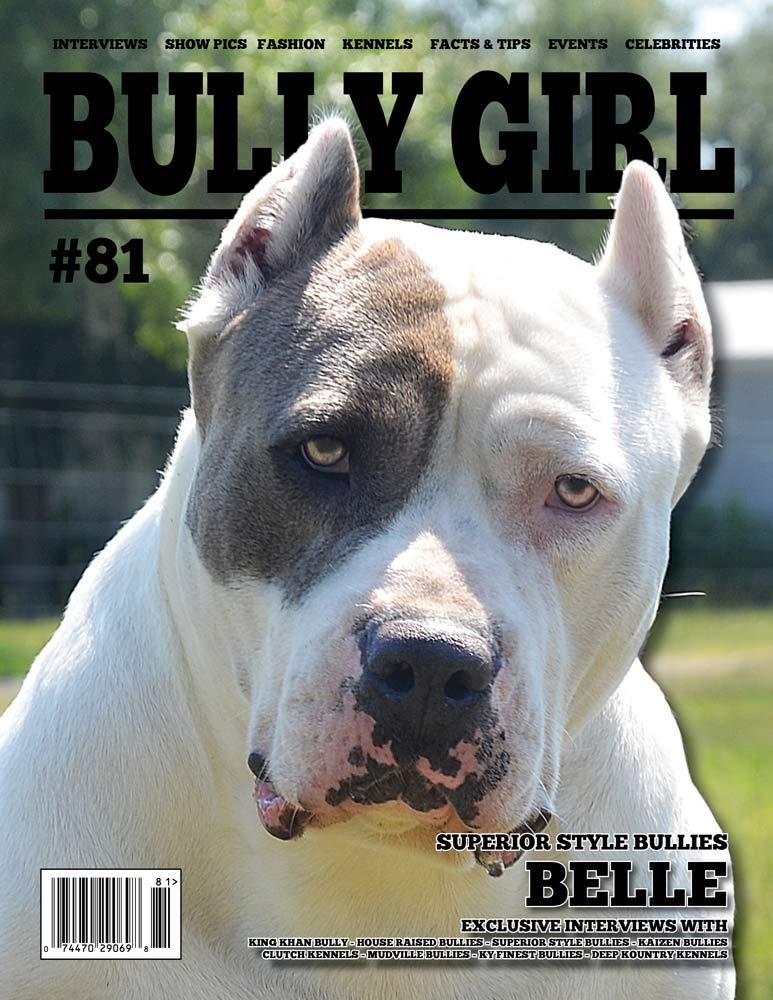 Bully Girl - Digital Issue 81 - BGM Warehouse - The Best Bully Breed Magazines, Clothing and Accessories