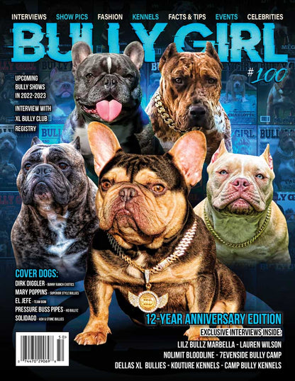 Bully Girl Magazine Issue 100 - 12 Year Anniversary Edition - (SHIPS SEPT. 5TH, 2022)