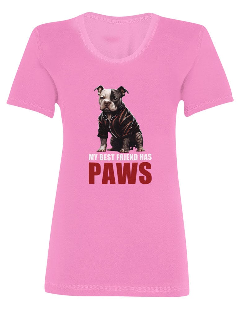 My Best Friend Has Paws - Women's Bully T-Shirt - BGM Warehouse - American Bully Magazines and Supplies