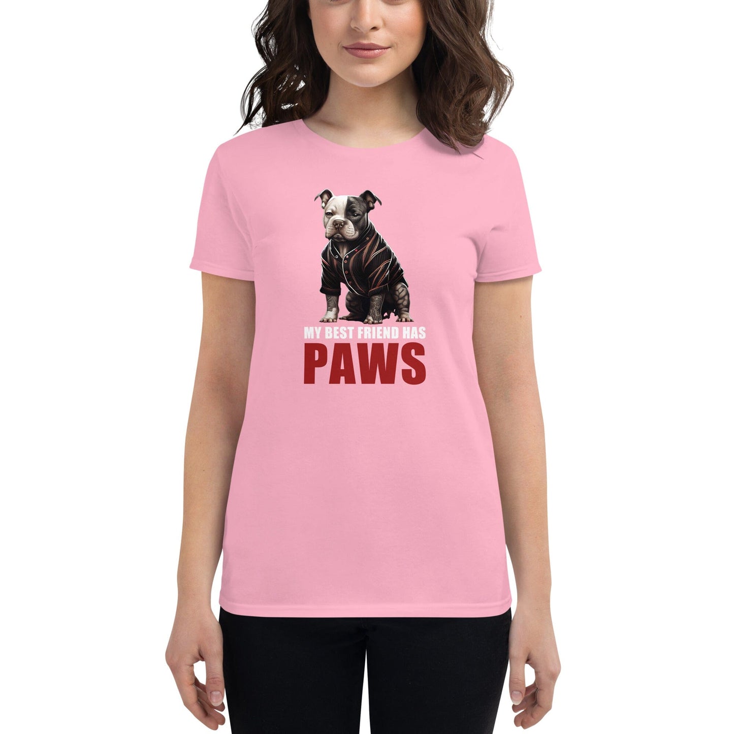 My Best Friend Has Paws - Women's Bully T-Shirt - BGM Warehouse - American Bully Magazines and Supplies